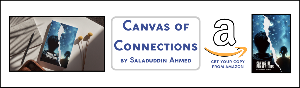 Canvas of Connections by Salauddin Ahmed